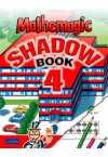 Mathemagic Shadow Book 4