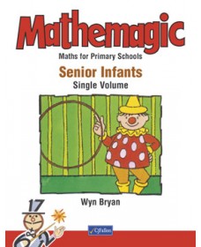 Mathemagic Senior Infants Single Volume