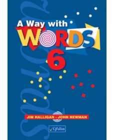 A Way with Words Book 6 (Sixth Class)