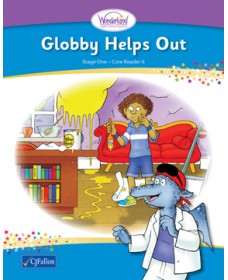 Wonderland Stage 1 Book 6 – Globby Helps Out 