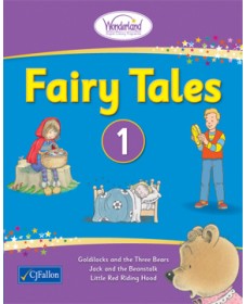 Wonderland Stage 1 Oral Language Development – Fairy Tales 1 (Big Book)