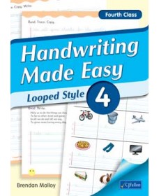 Handwriting Made Easy – Looped Style 4 (Fourth Class)