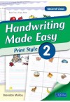 Handwriting Made Easy – Print Style 2 (Second Class)