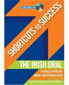 Shortcuts to Success - Irish Oral LC