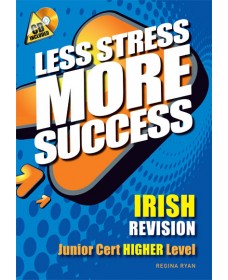 Less Stress More Success - JC Irish (Higher)