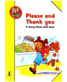 Please and Thank You - A Sunny Street Skills Book