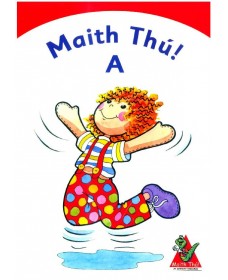 Maith Thú! A - Junior Infants Textbook