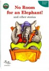 NO ROOM FOR AN ELEPHANT REVISED EDITION