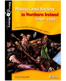 Politics & Society In Northern Ireland 1949-93
