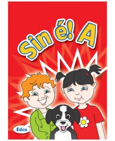 Sin é! A Junior Infants Textbook