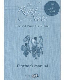 The Right Note 5th and 6th Class Teachers Manual & CD 